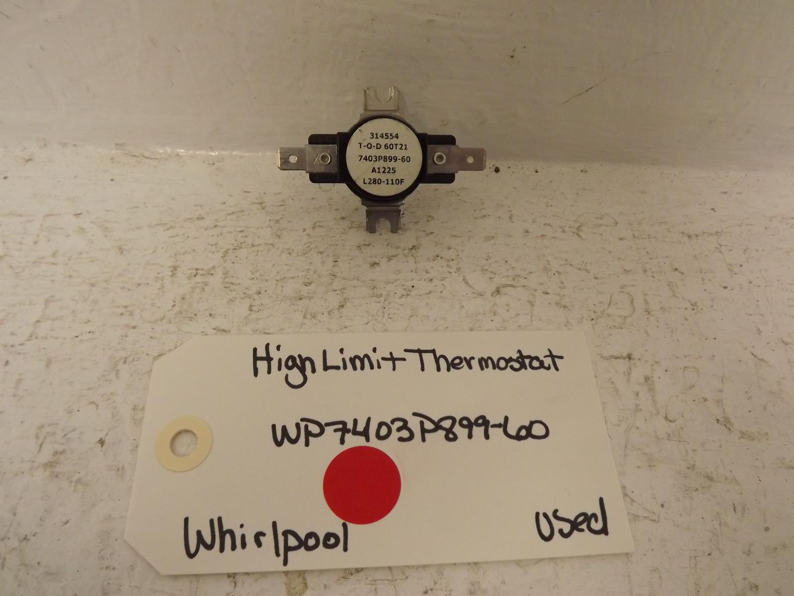 Whirlpool Range WP7403P899-60 High Limit Thermostat Used Whirlpool Range WP7403P899-60 High Limit Thermostat Used